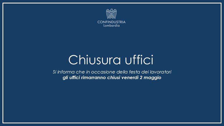 Chiusura uffici - Festa dei lavoratori
