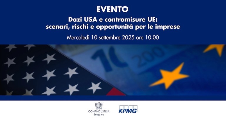 Dazi USA e contromisure UE: scenari, rischi e opportunità per le imprese