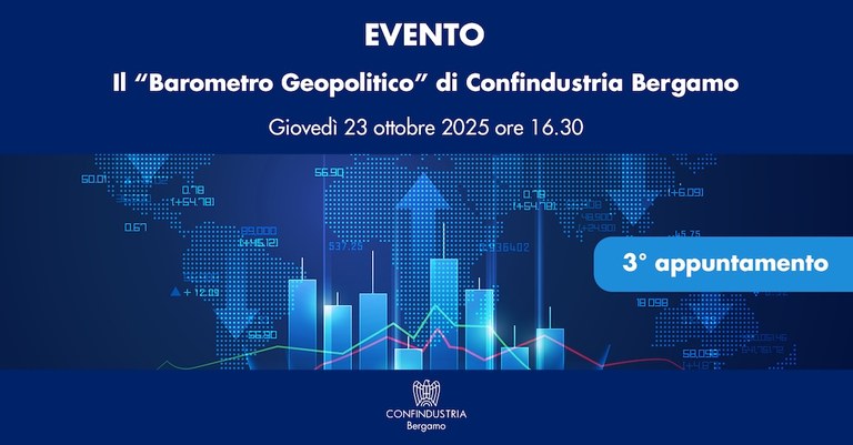 Il "Barometro Geopolitico" di Confindustria Bergamo