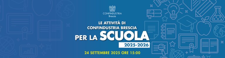 Le attività di Confindustria Brescia per la Scuola