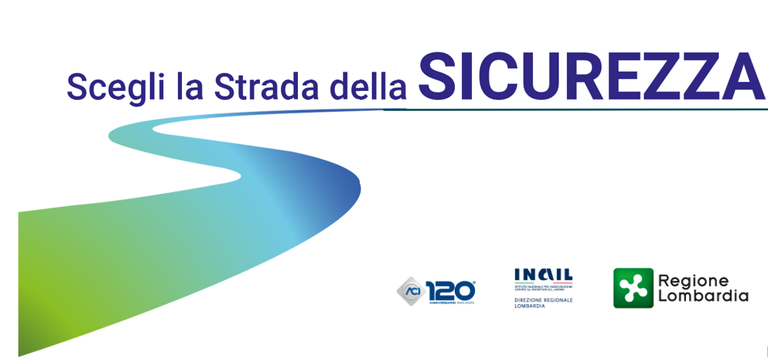 Scegli la strada della sicurezza