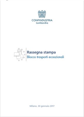 Blocco trasporti eccezionali. L'appello delle imprese lombarde